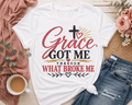 Grace Got Me Through What Broke Me