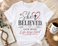 She Believed Even When Life Was Hard